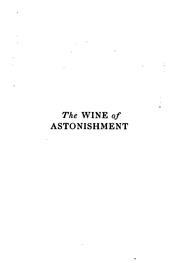 Cover of: The wine of astonishment | Mary Hastings Bradley