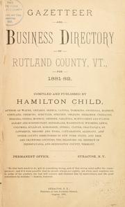 Gazetteer and business directory of Rutland county, Vt., for 1881-82 by Hamilton Child