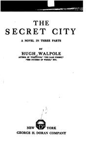 Cover of: The secret city by Hugh Walpole
