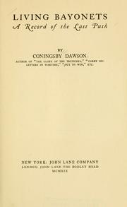 Cover of: Living bayonets by Coningsby Dawson