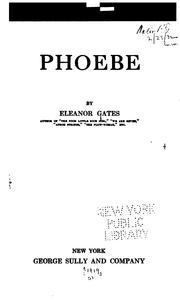 Cover of: Phoebe by Eleanor Gates