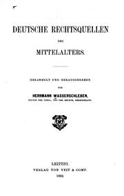 Cover of: Deutsche Rechtsquellen des Mittelalters.