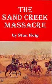 Cover of: Sand Creek Massacre by Stan Hoig