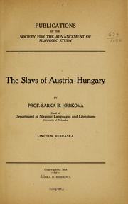 Cover of: The Slavs of Austria-Hungary by Šárka B. Hrbkova