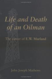 Cover of: Life and death of an oilman by John Joseph Mathews