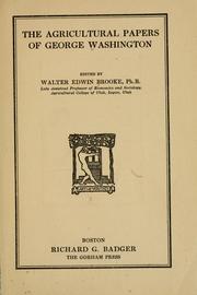 Cover of: The agricultural papers of George Washington by George Washington