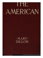 Cover of: The American by Mary Dillon