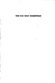 Cover of: The old Gray homestead