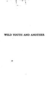 Cover of: Wild youth by Gilbert Parker, Gilbert Parker