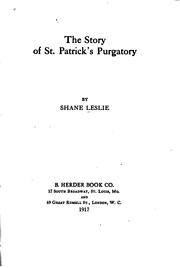 Cover of: The story of St. Patrick's purgatory by Shane Leslie
