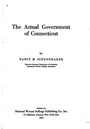 Cover of: actual government of Connecticut | Nancy Musselmann Schoonmaker