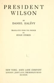 Cover of: President Wilson by Daniel Halévy