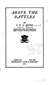 Cover of: Above the battles by André Albret