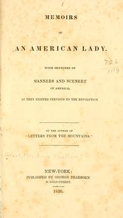 Cover of: Memoirs of an American lady. by Anne MacVicar Grant