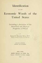 Cover of: Identification of the economic woods of the United States by Samuel J. Record