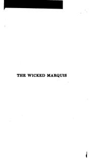 Cover of: The wicked marquis by Edward Phillips Oppenheim