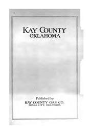 Kay county, Oklahoma by Kay county gas co., Ponca City, Okla.