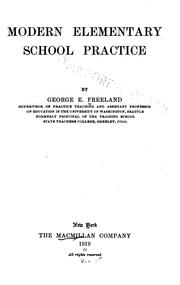 Cover of: Modern elementary school practice