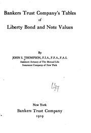 Cover of: Bankers Trust Company's tables of liberty bond and note values