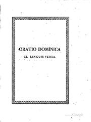 Cover of: Oratio dominica CL linguis versa: et propriis cujusque linguæ characteribus plerumque expressa