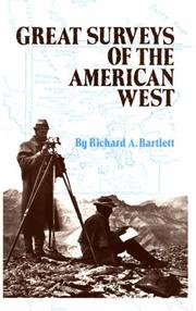 Cover of: Great Surveys of the American West (American Exploration and Travel Series) by Richard A. Bartlett
