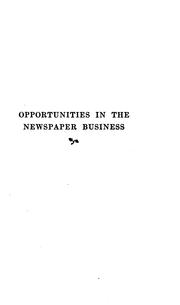 Cover of: Opportunities in the newspaper business | James Melvin Lee