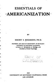 Essentials of Americanization by Emory Stephen Bogardus