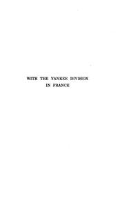 With the Yankee division in France by Frank Palmer Sibley