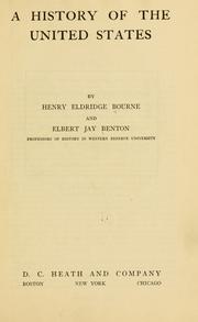 Cover of: A history of the United States by Henry Eldridge Bourne