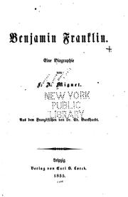 Cover of: Benjamin Franklin by Mignet M.