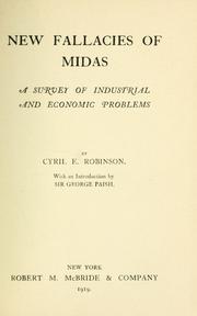 Cover of: New fallacies of Midas: a survey of industrial and economic problems