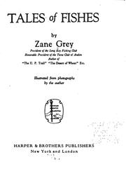 Tales of fishes by Zane Grey