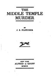 Cover of: The Middle temple murder by Joseph Smith Fletcher
