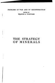 Cover of: strategy of minerals: a study of the mineral factor in the world position of America in war and in peace