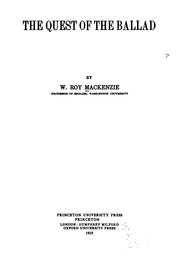 The quest of the ballad by W. Roy Mackenzie