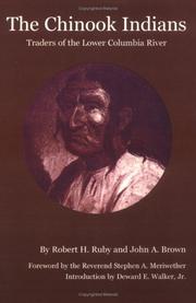 Cover of: The Chinook Indians by Robert H. Ruby, John A. Brown