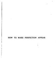 Cover of: How to make perfection appear