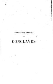 Cover of: Histoire diplomatique des conclaves