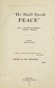 "He shall speak peace." by Butler, William Frederick