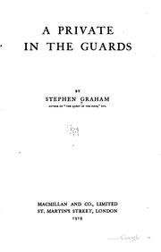Cover of: A private in the guards by Stephen Graham