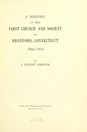 Cover of: A history of the First church and society of Branford, Connecticut, 1644-1919 by Jesse Rupert Simonds