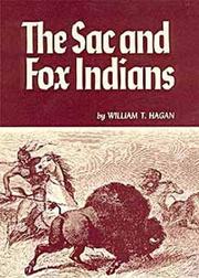 Cover of: The Sac and Fox Indians (Civilization of the American Indian Series)