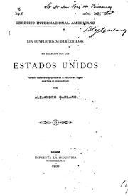 Cover of: Derecho internacional americano.: Los conflictos sudamericanos en relacion con los Estados Unidos