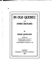 Cover of: In old Quebec by Byron Nicholson