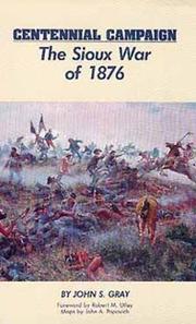 Cover of: Centennial campaign: the Sioux War of 1876