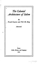 Cover of: The colonial architecture of Salem by Frank Cousins