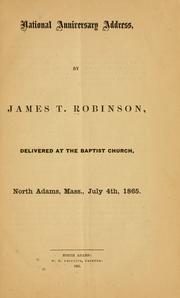 Cover of: National anniversary address by Robinson, James T.