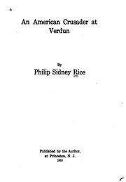 Cover of: An American crusader at Verdun by Philip Sidney Rice