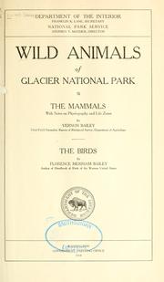Wild animals of Glacier national park by United States. National Park Service.