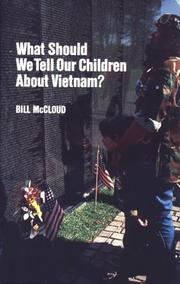 Cover of: What should we tell our children about Vietnam?